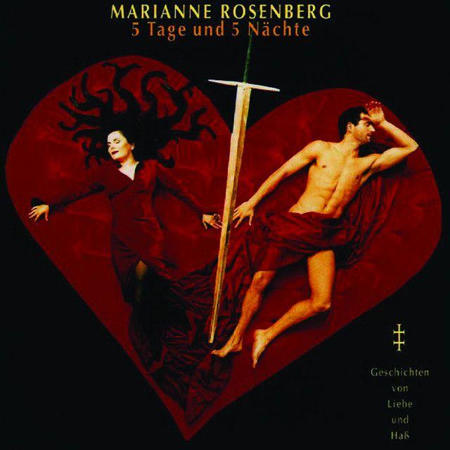 Album cover of "5 Tage Und 5 Nächte - Geschichten Von Liebe Und Haß" by Marianne Rosenberg