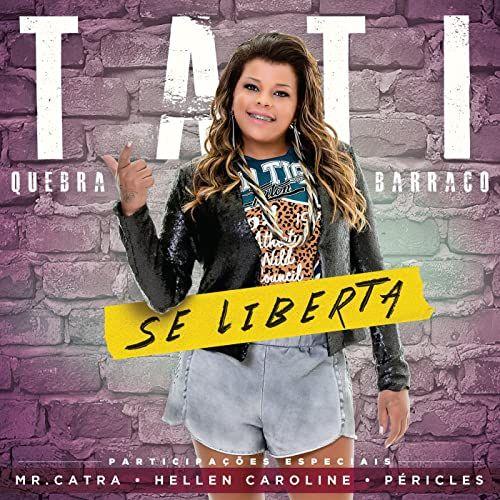 Portada de Álbum "Se Liberta", de Tati Quebra Barraco