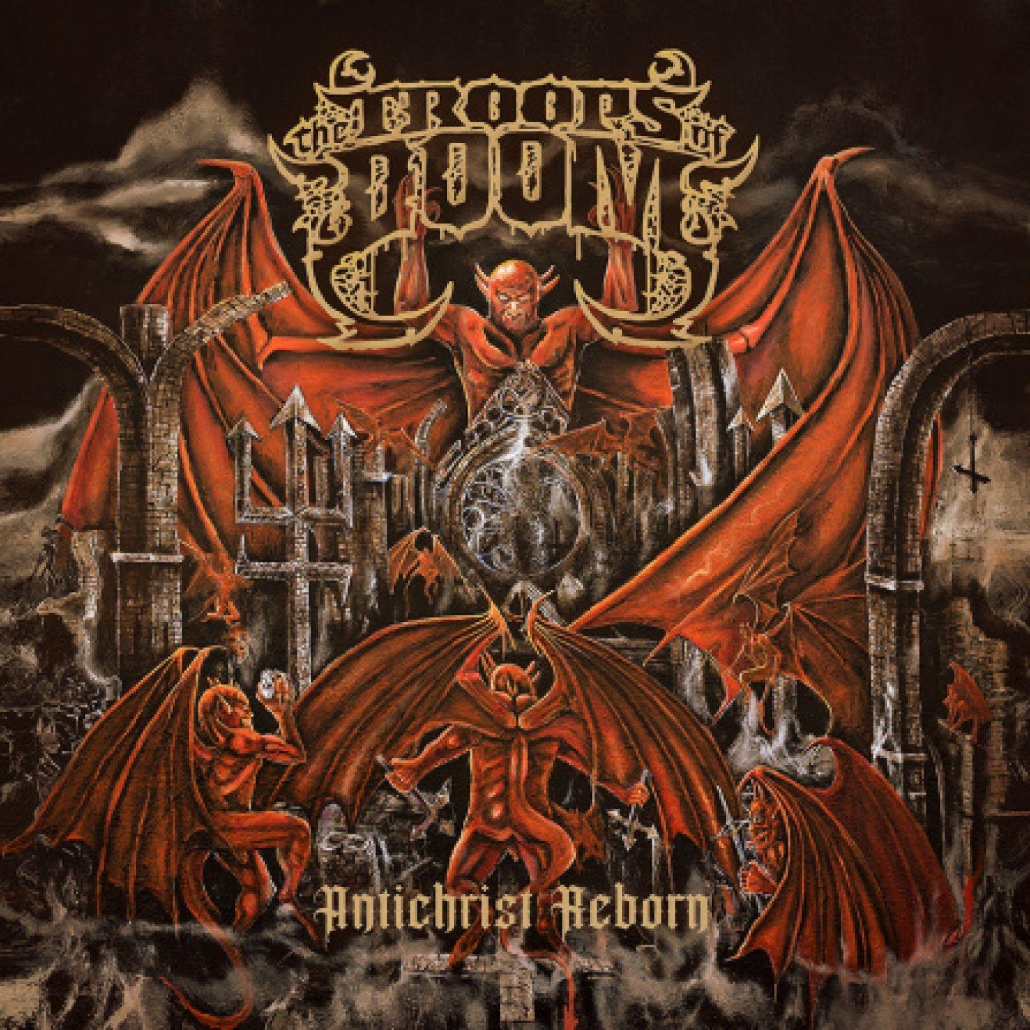 Portada de Álbum "Antichrist Reborn", de The Troops of Doom