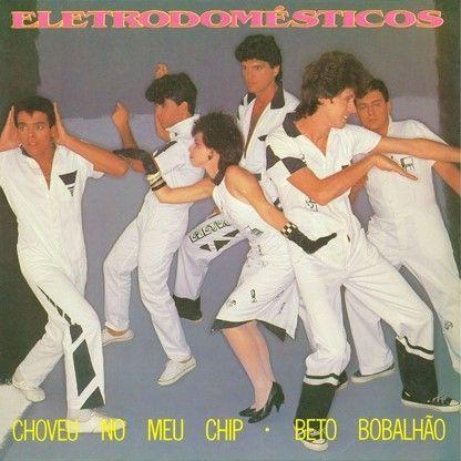 Capa do Single/EP "Choveu no Meu Chip", de Eletrodomésticos