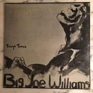 Portada del álbum "Tough Times", de Big Joe Williams