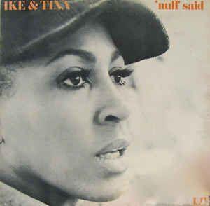 Album cover of "Nuff Said" by Ike & Tina Turner