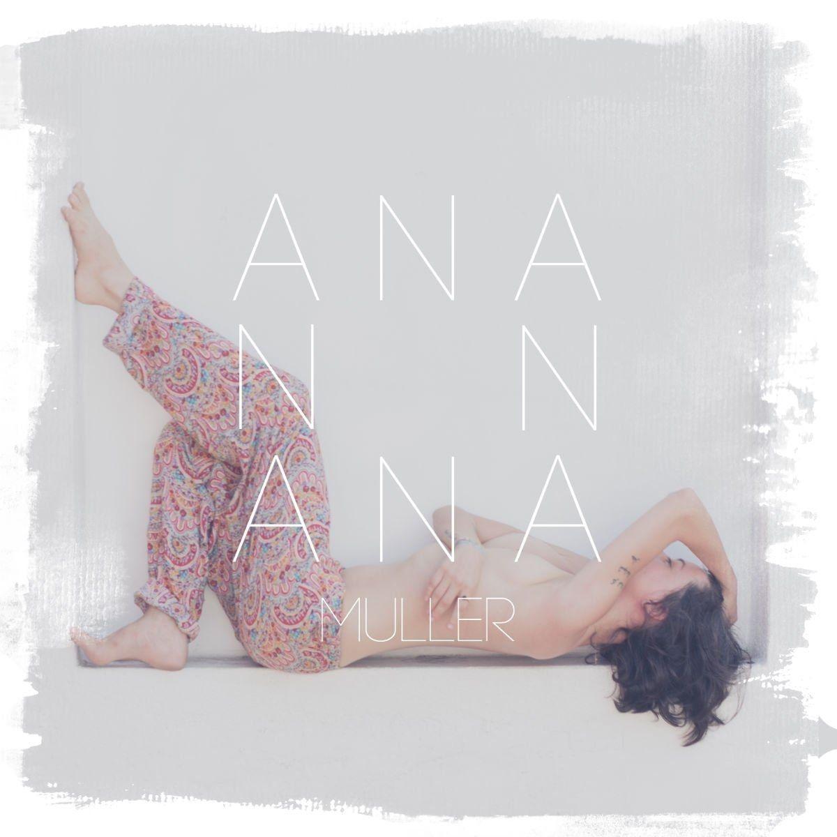 Portada de Sencillo/EP "Ana Muller", de Ana Muller