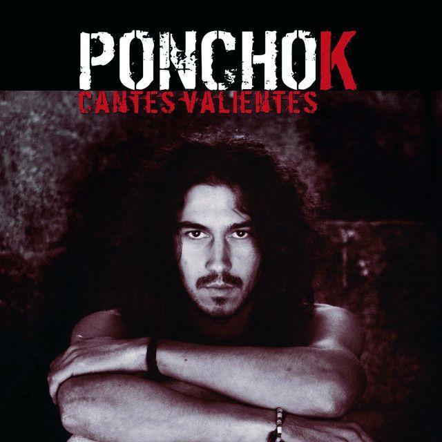 Capa do Álbum "Cantes Valientes", de Poncho K
