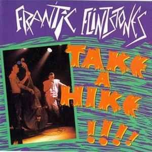 Portada del álbum "Take A Hike", de Frantic Flintstones