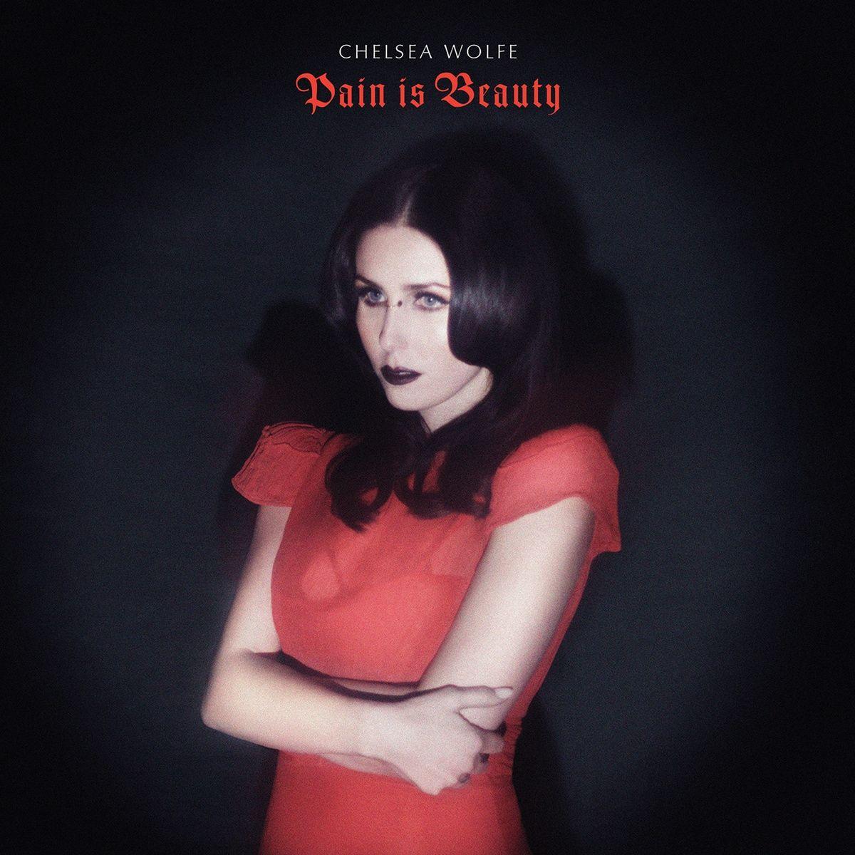 Capa do Álbum "Pain Is Beaty", de Chelsea Wolfe
