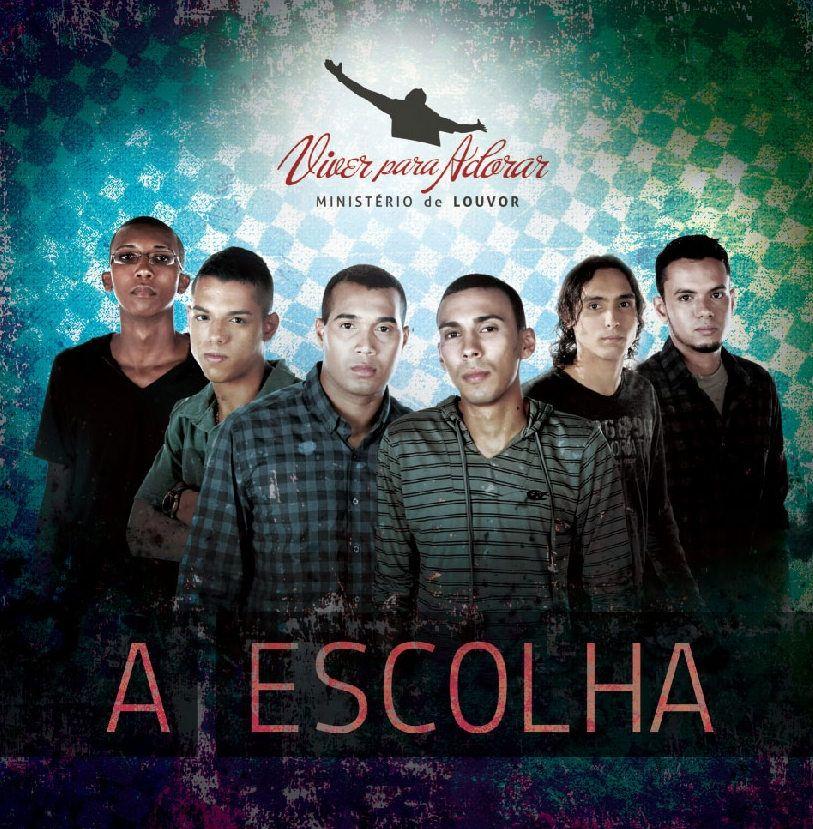 Portada de Álbum "A Escolha", de Ministério Viver para Adorar