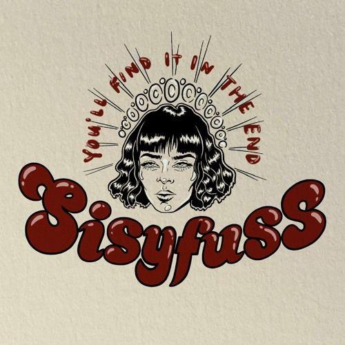 Portada de Sencillo/EP "You'll Find It in the End", de Sisyfuss