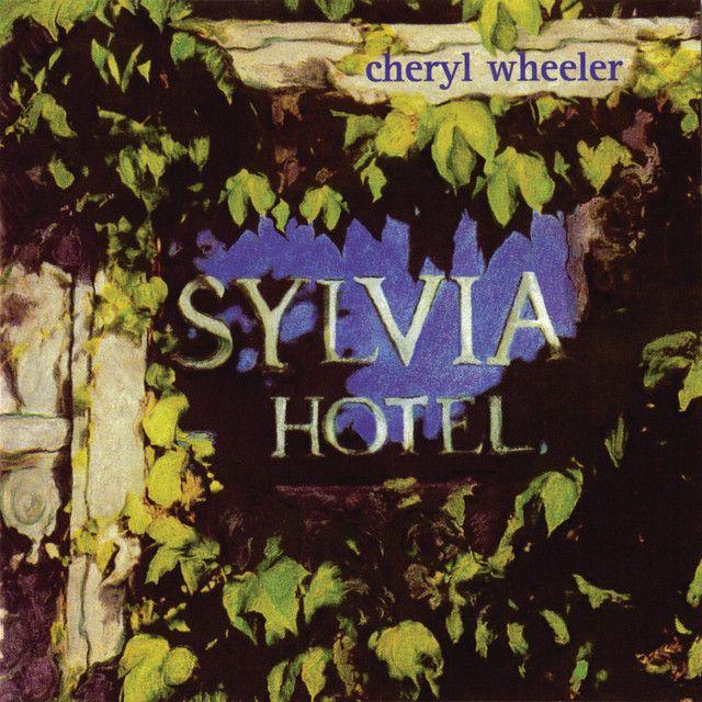 Portada de Álbum "Sylvia Hotel", de Cheryl Wheeler
