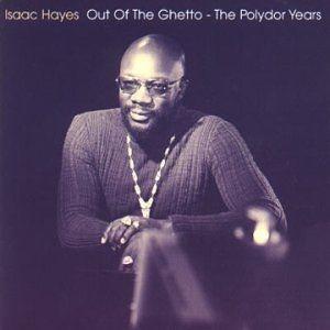 Portada de Álbum "Out of the Ghetto: Polydor Years", de Isaac Hayes