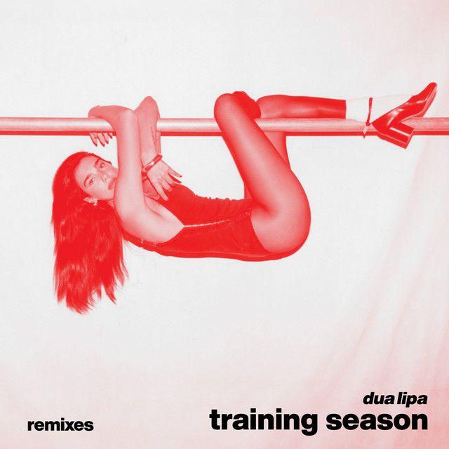Capa do álbum "Training Season (Remixes)", de Dua Lipa