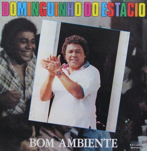 Album cover of "Bom Ambiente" by Dominguinhos do Estácio