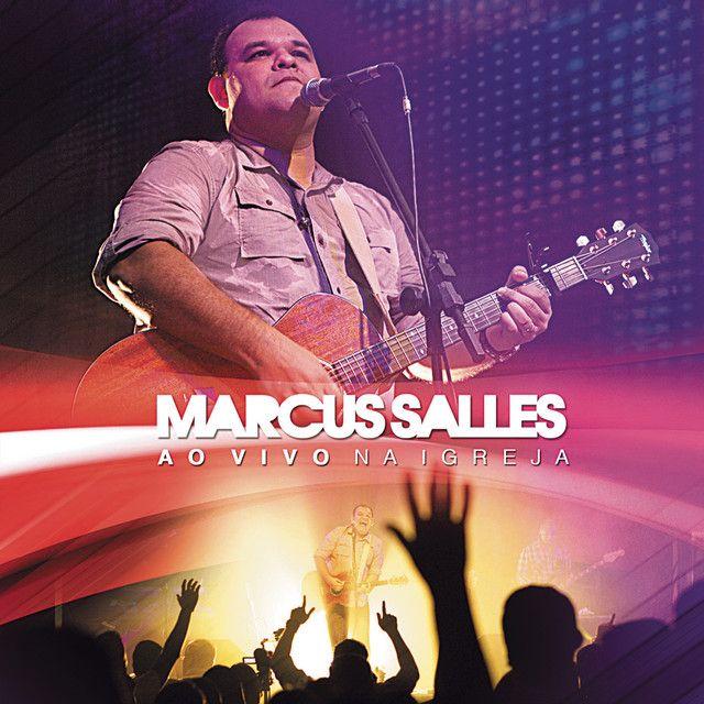 Portada de Álbum "Ao Vivo Na Igreja", de Marcus Salles