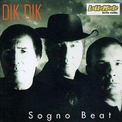 Album cover of "Sogno Beat" by I Dik Dik