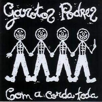Portada de Álbum "Com a Corda Toda", de Garotos Podres