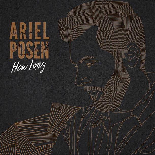 Portada de Álbum "How Long", de Ariel Posen