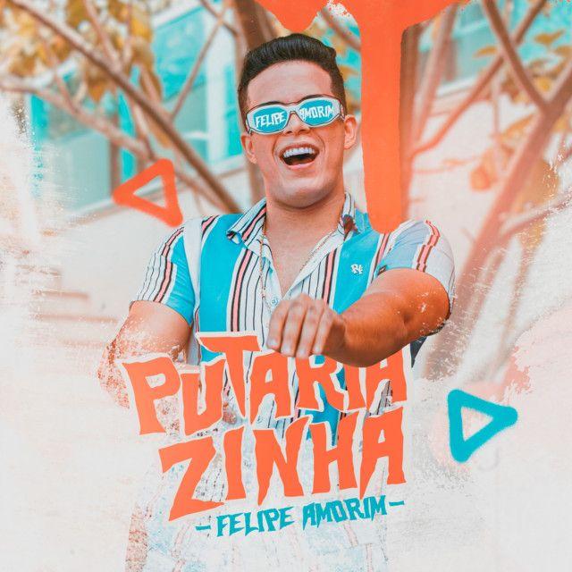 Single/EP cover of "Putariazinha" by Felipe Amorim