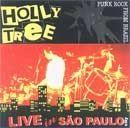 Portada de Álbum "Live In São Paulo City", de Holly Tree