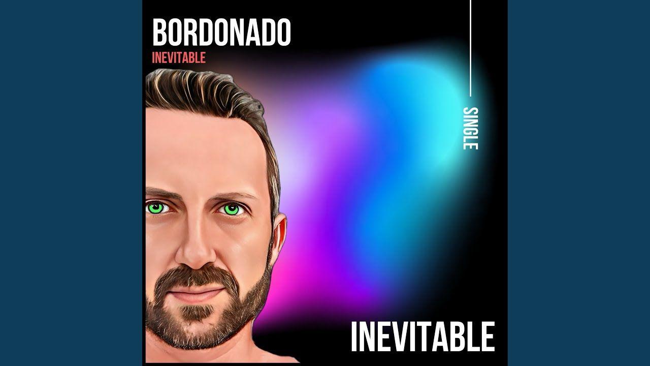 Single/EP cover of "INEVITABLE" by BORDONADO