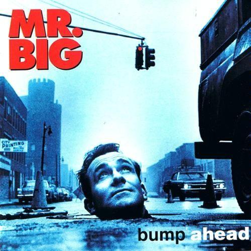 Portada del álbum "Bump Ahead", de Mr. Big