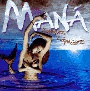 Capa do Álbum "Sueños Líquidos", de Maná