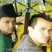 Portada de Álbum "O Canto do Caipira", de Cristiano Carvalho e Rafael