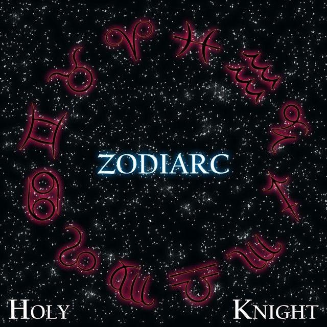 Album cover of "Zodiarc" by Holy Knight