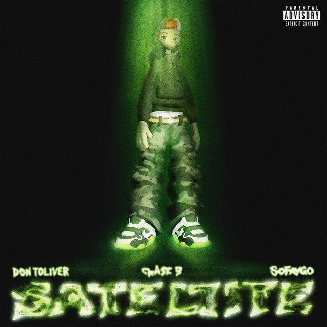 Portada del álbum "Satellite (feat. CHASE B & SoFaygo)", de Don Toliver