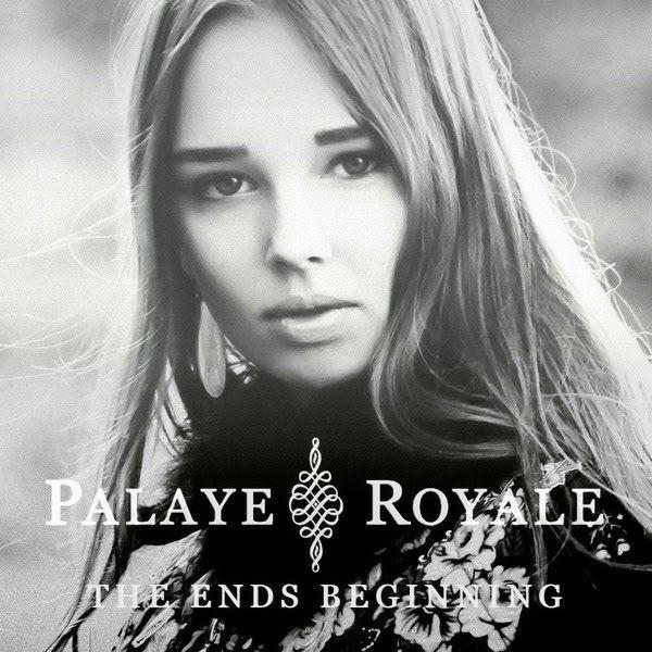 Capa do Single/EP "The Ends Beginning", de Palaye Royale