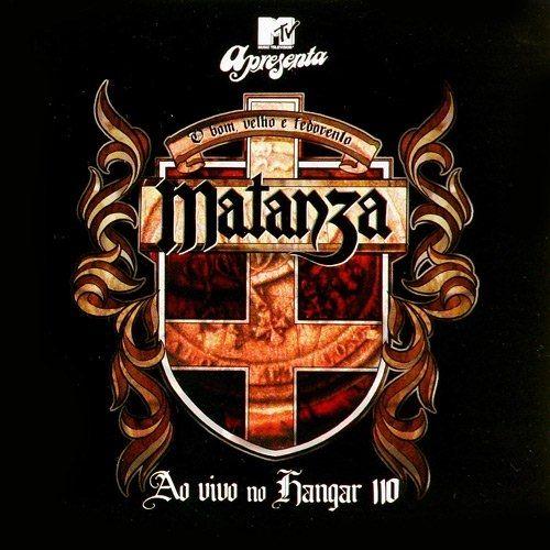 Capa do Álbum "MTV Apresenta Matanza", de Matanza
