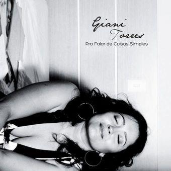 Capa do Álbum "Pra Falar de Coisas Simples", de Giani Torres