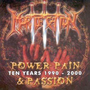 Portada de Álbum "Power, Pain & Passion", de Mortification
