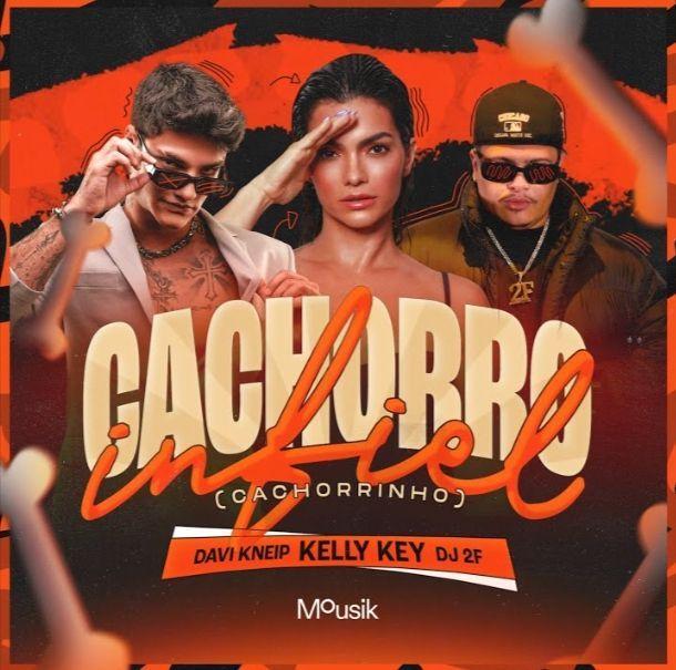 Portada de Sencillo/EP "Cachorro Infiel (Cachorrinho) (part. Kelly Key e DJ 2F)", de Davi Kneip