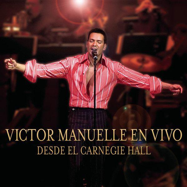 Portada de Álbum "En Vivo Desde El Carnegie Hall", de Víctor Manuelle