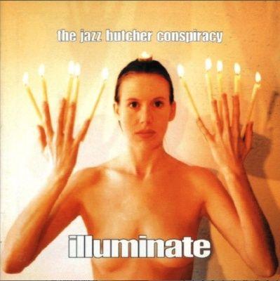 Capa do Álbum "Illuminate", de Jazz Butcher