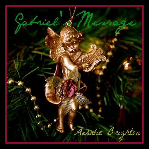 Portada de Sencillo/EP "Gabriel's Message", de Aeralie Brighton