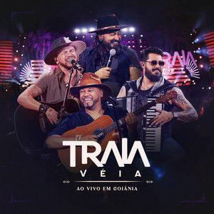 Capa do Álbum "Traia Véia (Ao Vivo em Goiânia)", de Traia Véia