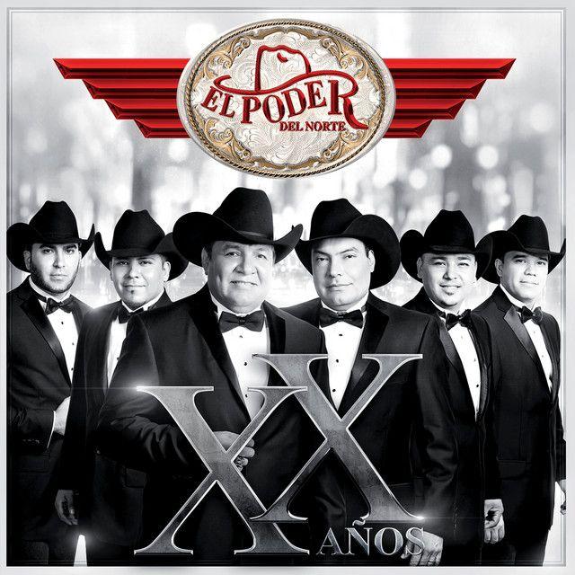 Capa do álbum "XX Años", de El Poder Del Norte