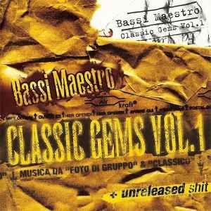 Portada de Álbum "Classic Gems - Vol. 1", de Bassi Maestro