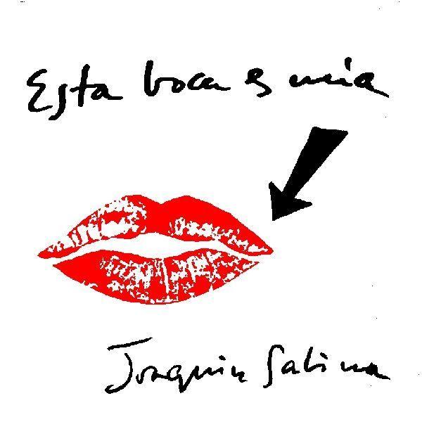 Capa do Álbum "Esta Boca Es Mía", de Joaquín Sabina