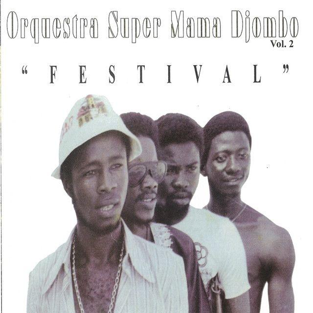 Portada de Álbum "Festival", de Super Mama Djombo