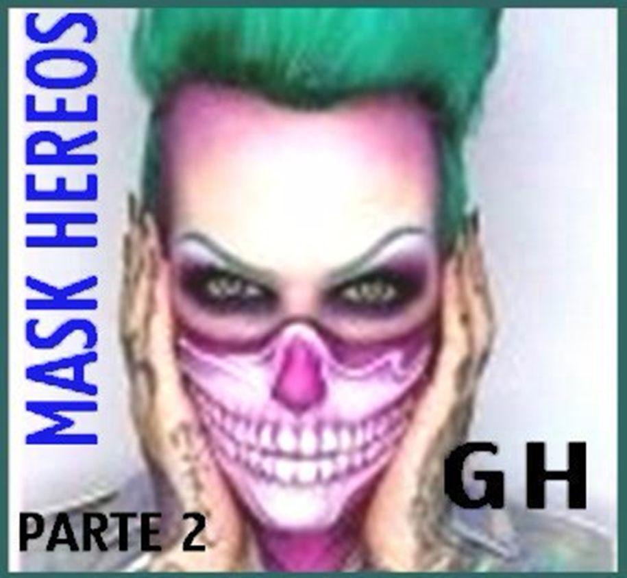 Portada del álbum "Parte 2 - Mask Hereos", de Guitar Hero