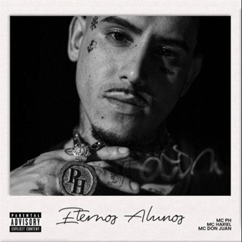 Capa do álbum "Eternos Alunos", de MC PH
