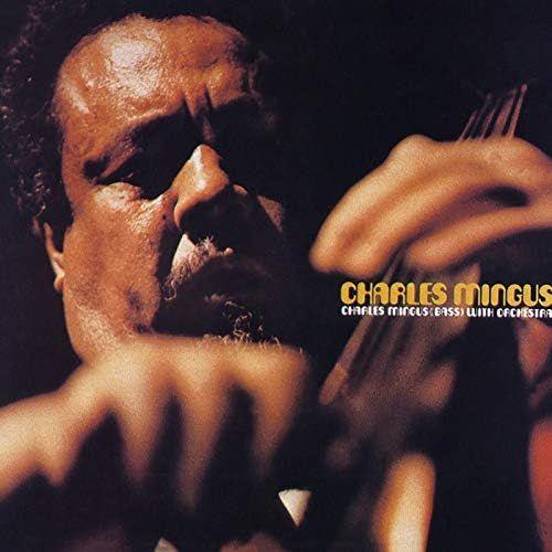 Portada del álbum "Charles Mingus With Orchestra", de Charles Mingus