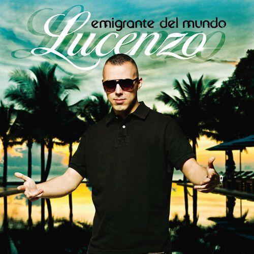 Album cover of "Emigrante Del Mundo (Remastered)" by Lucenzo