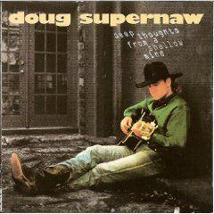 Portada de Álbum "Deep Thoughts From A Shallow Mind", de Doug Supernaw