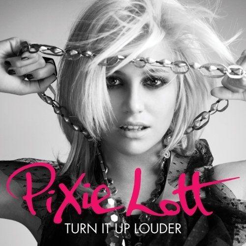Portada de Álbum "Turn It Up Louder", de Pixie Lott