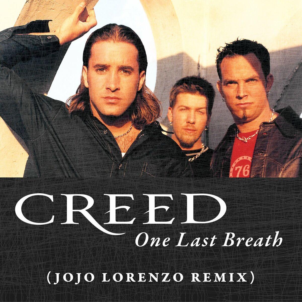 Portada de Sencillo/EP "One Last Breath (Jojo Lorenzo Remix)", de Creed