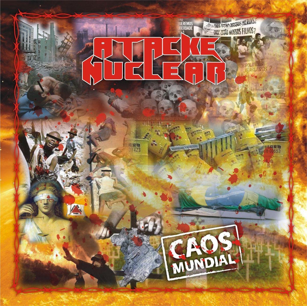 Portada de Álbum "Caos Mundial", de Atacke Nuclear