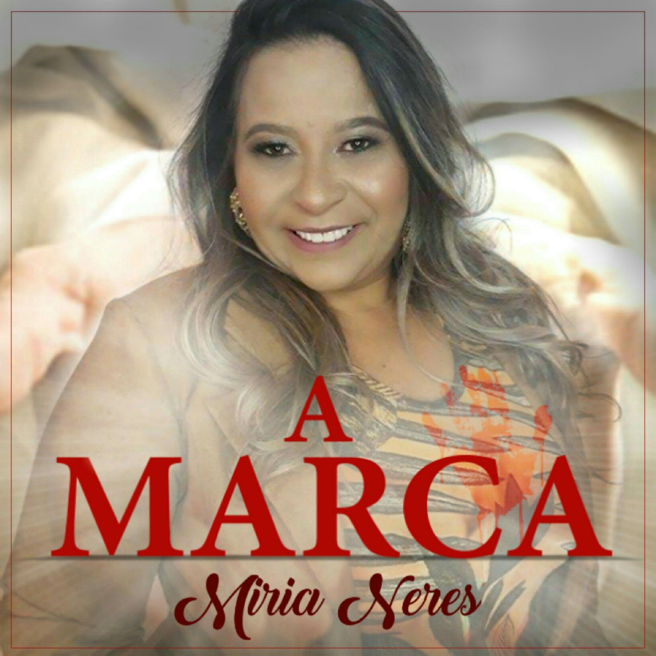 Portada de Álbum "A Marca", de Miria Neres